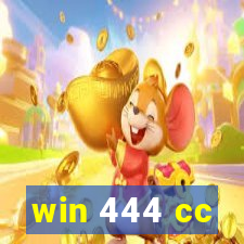 win 444 cc